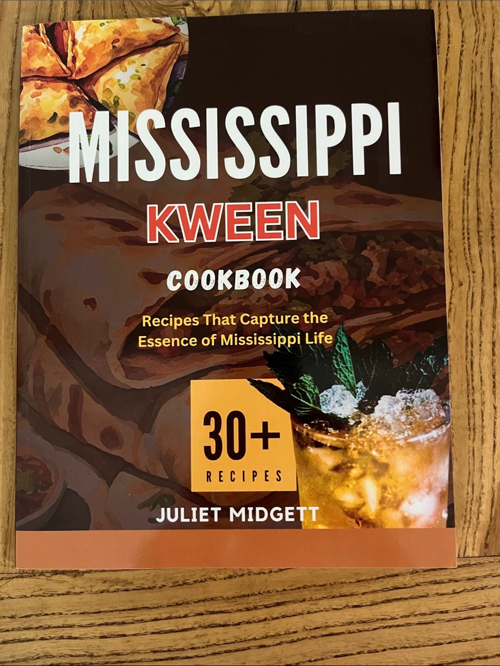 Mississippi Kween Cookbook by - Brown & Orange Cover